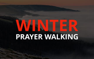 Winter Prayer Walks